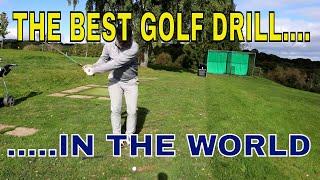 The Best Golf Drill....................In The World!