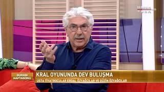 Burası Haftasonu - 15 Nisan 2018 (Erdal Özyağcılar-Güzin Özyağcılar)