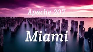 Apache 207 - Miami (lyrics)