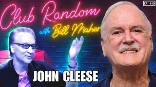 John Cleese | Club Random with Bill Maher
