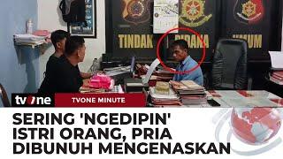 Pria ini Tewas Karena 'Ngedipin' Istri Orang  | tvOne Minute