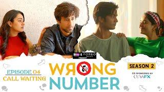 Wrong Number | S02E04 - Call Waiting | Apoorva, Ambrish, Badri, Anjali & Parikshit | RVCJ Originals