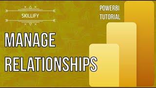 Manage relationship in PowerBI -  Beginner's Tutorial #powerbiskills