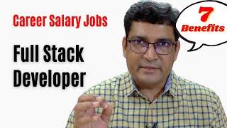 Full Stack Developer Skills can get you High Paying Jobs!