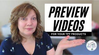 HOW TO MAKE A PREVIEW VIDEO FOR TEACHERS PAY TEACHERS PRODUCTS 2021: TPT SELLER TUTORIAL