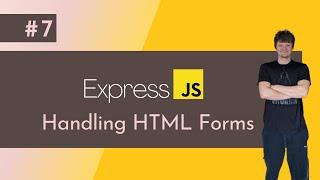 Node and Express - Handling HTML Forms