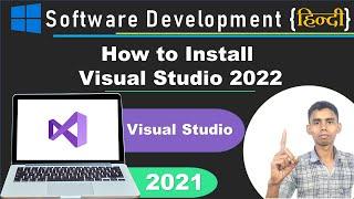 How to Download and Install visual studio community 2022 Windows | Visual Studio install kaise karen