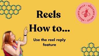 How to use the reel reply feature on Instagram.