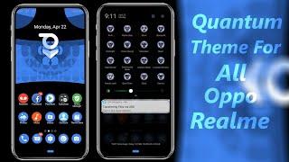 Quantum theme for all oppo & realme device|| NT Porter