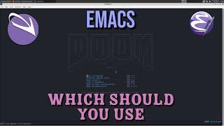 Emacs - Choose the right distribution