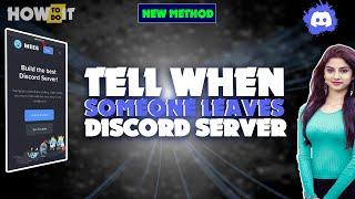 How to tell when someone leaves a discord server 2022 | Initial Solution
