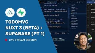 Build with Ben (#20): TodoMVC Clone with Nuxt 3 (Beta) + @Supabase (Part 1)