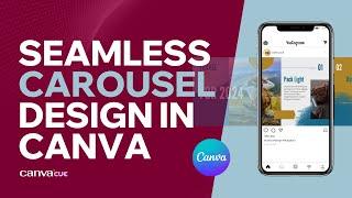 How to Create a Seamless INSTAGRAM CAROUSEL with Canva