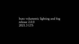 Buto: Volumetric Light and Fog for Unity | Release 2.0.0 Patch Notes