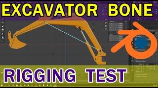 Excavator Digger Test Bone Rig #BlenderRookie