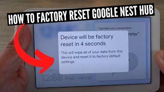 How To Reset Google Nest Hub