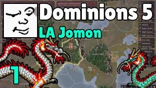 Dominions 5 | LA Jomon, Turn 1-3 | Mu Plays