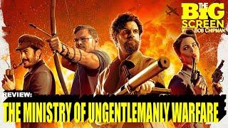 Review - THE MINISTRY OF UNGENTLEMANLY WARFARE (2024)