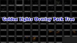 Golden Lights Overlay Pack Free Download  Photoshop 2021 By Bandhan Studio