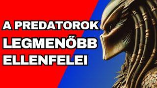 A Predatorok 10 legmenőbb ellenfele 