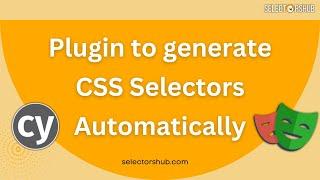 Free Plugin to Generate CSS Selector Automatically | Huge Timesaver for #cypress & #playwright Users