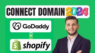 How To Connect GoDaddy Domain To Shopify 2024 (Updated) | Step by Step Guide