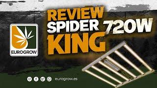 Review LED cultivo Spider King 720W  - EUROGROW