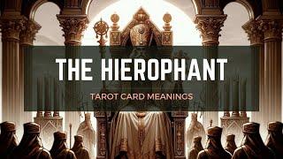 Decoding The Hierophant Tarot Card Meaning: Tradition, Conformity, and Spiritual Wisdom Unveiled 