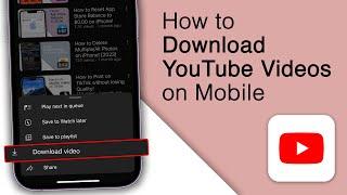 How to Download YouTube Video in iPhone or Android Phone! [2024]