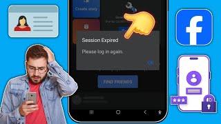 How To Fix Facebook Session Expired Issue - 2024