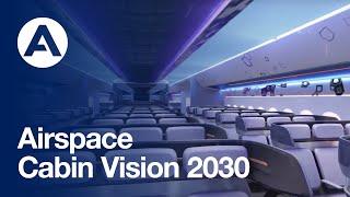 Airspace Cabin Vision 2030