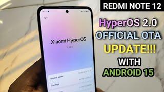 Redmi Note 12 4G - Xiaomi HyperOS 2.0 with Android 15 UPDATE | New Cool Features! 