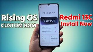 Official RisingOS Custom ROM for Redmi 13C | Redmi 13c custom ROM