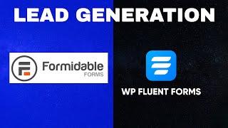 Formidable Forms vs Fluent Forms; For Lead Generation