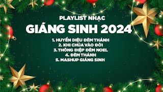 Playlist Nhạc GIÁNG SINH 2024 - Nhạc Thánh Ca Giáng Sinh