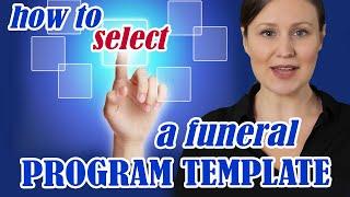 How To Select or Choose A Funeral Program Template