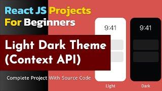 Light Dark Theme with Context API Reactjs Projects for beginners | react tutorials | reactjs project