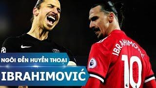 Ngôi đền huyền thoại | Zlatan Ibrahimović