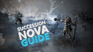 Succession Nova Guide - Mechanics & Skill Tips