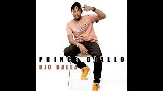 Prince Diallo - Djo Balla (Officiel 2024)