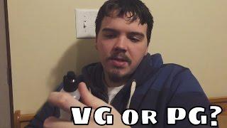 PG vs VG | Which is best for me?