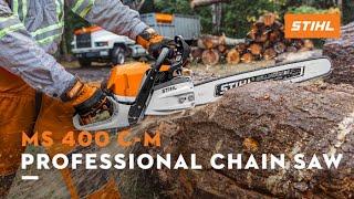 MS 400 C-M Professional Chain Saw | STIHL