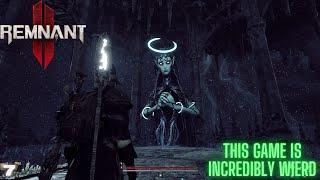 This Game is Incredibly Wierd - Remnant 2 Unreal Engine 5