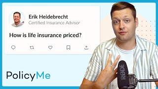 How is life insurance priced?