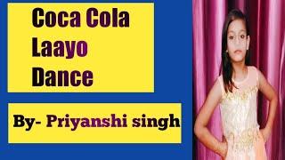 Coca Cola Dance by little girl ||Priyanshi Singh Dance||Harayanvi Song||Ruchika Jangid|| 