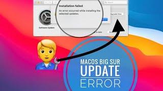 Mac Error Installing Big Sur