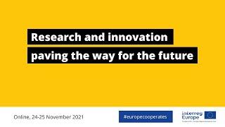 Research and innovation paving the way for the future (#europecooperates 24 Nov)