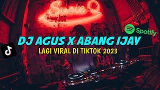 DJ AGUS | ABANG IJAY lagi viral di tiktok banjarmasin 