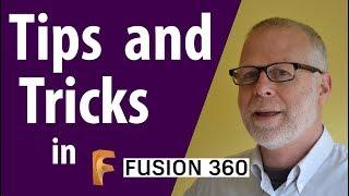 Fusion 360 Tips And Tricks