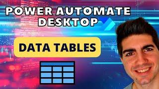 Power Automate Desktop - How To Create Data Table and Insert/Update/Delete Row